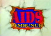 Aids : Lagu Tema AIDS (B. Malaysia)